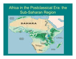 Africa in the Postclassical Era: the S b S h R i Sub