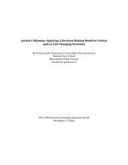 Jordan`s Dilemma: Applying A Decision Making Model to Critical