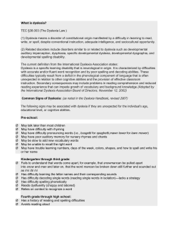 TEC §38.003 (The Dyslexia Law:) (1) Dyslexia means a disorder of