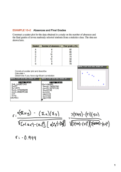 Construct scatter plot and describe Calculate r Determine if you