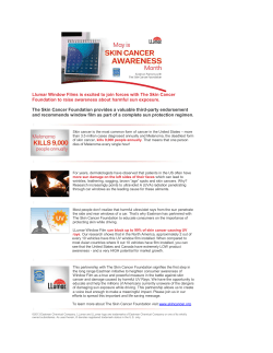 Llumar Window Films is excited to join forces with The Skin Cancer