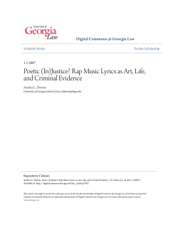 Poetic (In)Justice? Rap Music Lyrics as Art, Life, and Criminal