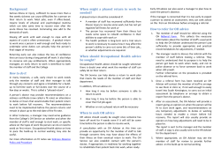 Background How to do it When might a phased return to work be
