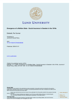 Emergence of a Welfare State - Social Insurance in Sweden in the