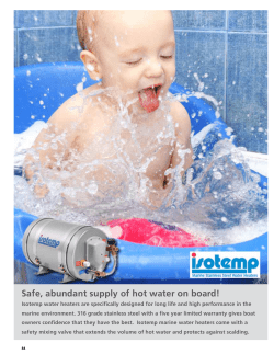 Safe, abundant supply of hot water on board!
