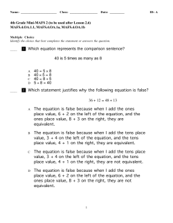 1 Which equation represents the comparison sentence? 40 is 5