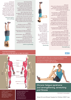 Chronic fatigue syndrome and strengthening, stretching and fitness