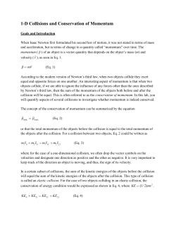 1-D Collisions and Conservation of Momentum