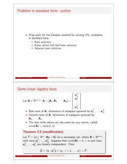 Problem in standard form: outline Some linear algebra facts