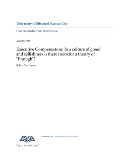 Executive Compensation: In a culture of greed and selfishness is
