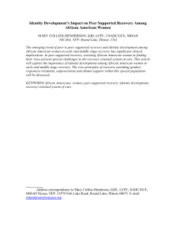 Identity Development`s Impact on Peer Supported Recovery Among