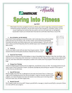 April 2017 What better time than springtime to kick your fitness up a