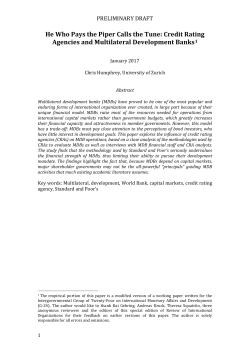 He Who Pays the Piper Calls the Tune: Credit Rating Agencies and