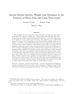 Success Breeds Success: Weight Loss Dynamics in the Presence of