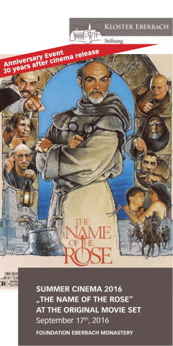 SUmmer CINemA 2016 &bdquo;THe NAme OF THe rOSe&ldquo; AT THe