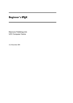 Beginner`s LATEX