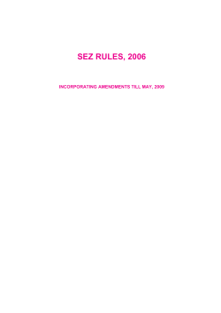 SEZ Rules, 2006 &ndash; with Amendments till May 2009