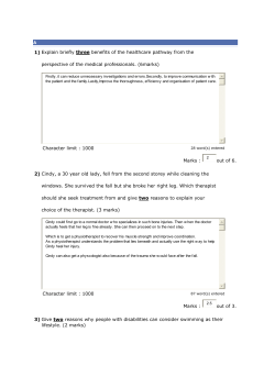 1) Explain briefly three benefits of the healthcare pathway from the