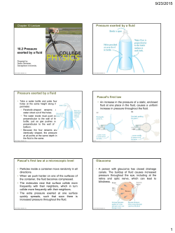 10.2 Pressure exerted by a fluid Pressure exerted by a fluid