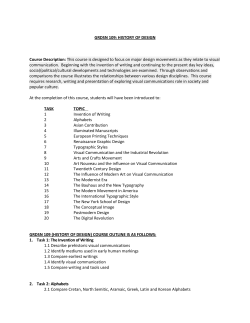 GRDSN 109: HISTORY OF DESIGN Course Description: This