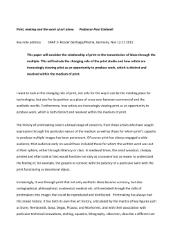 Print, making and the work of art alone.