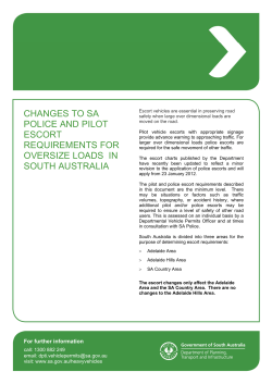 Changes to SA Police and pilot escort requirements for