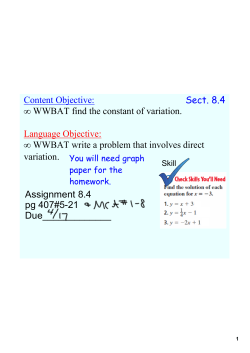 Content Objective: &bull; WWBAT find the constant of variation