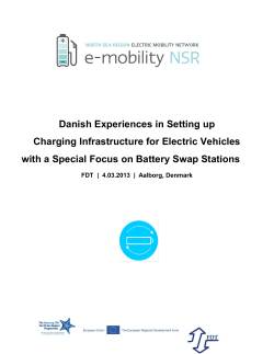 Danish Experiences in Setting up Charging Infrastructure for Electric