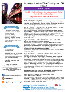 Jiuzhaigou/Leshan/E`Mei/Jiudingshan Ski Resort