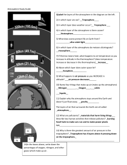 Atmosphere Study Guide 1)Label the layers of the atmosphere in the