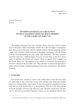 division (schisma) as a reaction to self-manifestation of jesus