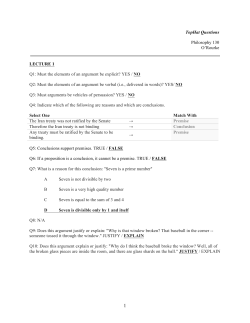 TopHat Questions Philosophy 130 O`Rourke LECTURE 1 Q1: Must