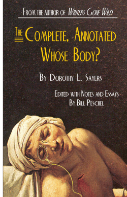 excerpt from &ldquo;The Complete, Annotated Whose Body?&rdquo;