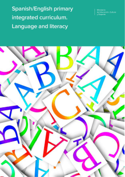 Spanish/English primary integrated curriculum. Language and literacy