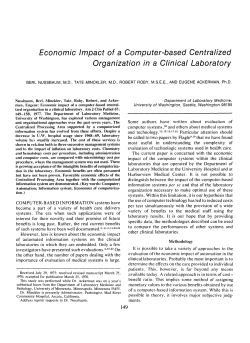 Economic Impact of a Computer-based Centralized Organization in