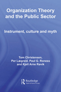 PUBLIC ADMINISTRATION Organization Theory for the Public Sector