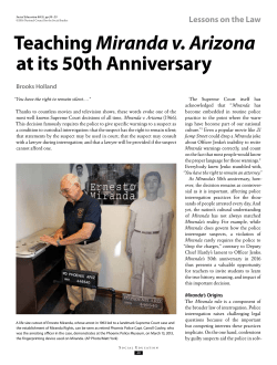 Teaching Miranda v. Arizona at its 50th Anniversary