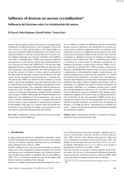 Influence of dextran on sucrose crystallization*