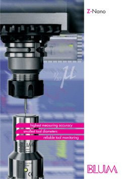 highest measuring accuracy smallest tool diameters reliable tool