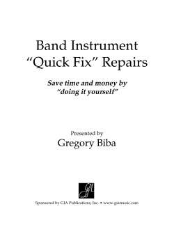 Band Instrument “Quick Fix” Repairs