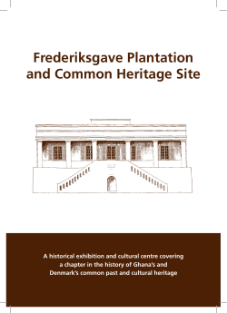 Frederiksgave Plantation and Common Heritage Site