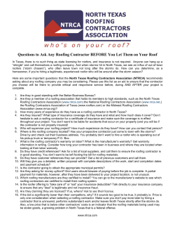Questions to ask any roofing contractor before you let them on your