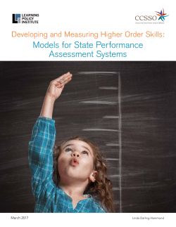 Developing and Measuring Higher Order Skills: Models for State