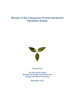 Review of the Tasmanian Private Hardwood Plantation Estate 2013