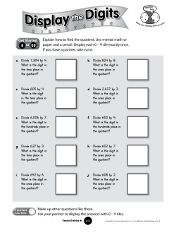 Explain how to find the quotient. Use mental math or paper and a