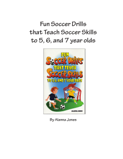 Fun Soccer Drills that Teach Soccer Skills to 5, 6, and 7 year olds