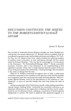 discussion continued: the sequel to the roberts/smith/talmage affair