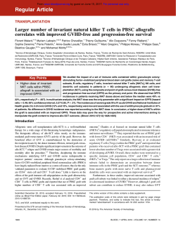 Larger number of invariant natural killer T cells in