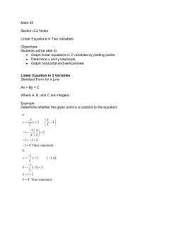 Math 95 Section 3.2 Notes Linear Equations in Two Variables