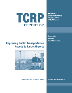 TCRP Report 62: Improving Public Transportation Access to Large
